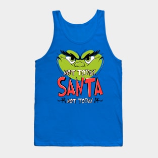 Not Today, Santa Tank Top